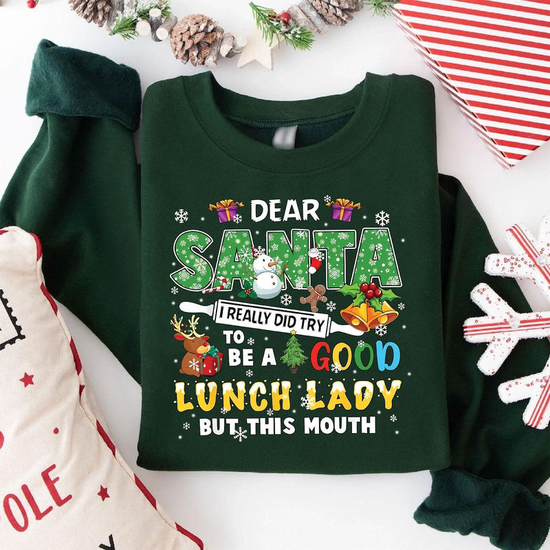 Lustiger Weihnachtspullover „Dear Santa, I really did try to be a good Lunch …“
