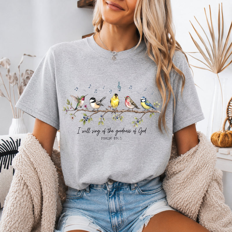 Christliches Shirt „I will sing of the goodness of God“
