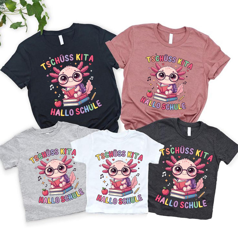 Einschulung Shirt Axolotl „Tschüss Kita Hallo Schule“