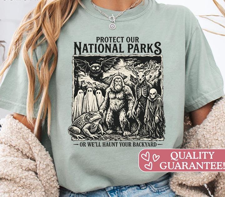 Halloween-Shirt „Protect Our National Parks or We’ll Haunt Your Backyard“