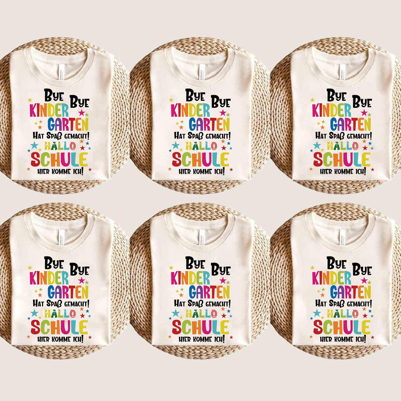 Einschulung Shirt „Bye Bye Kindergarten – Hat Spaß gemacht! Hallo Schule, hier …“