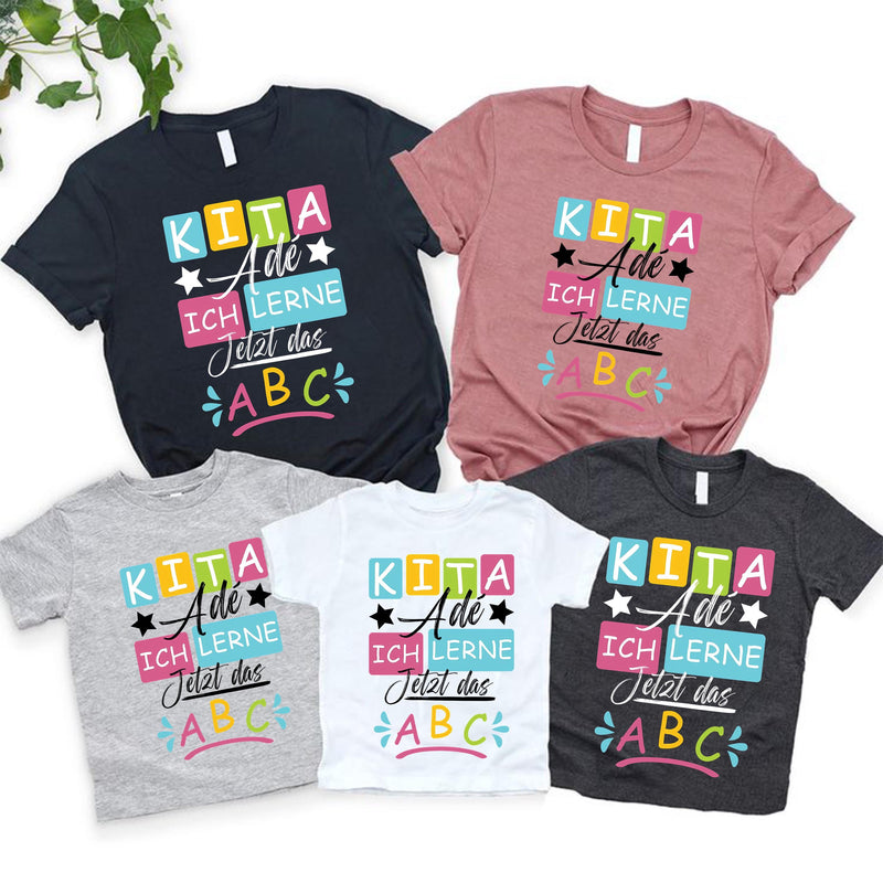 Einschulungs-Shirt „Kita Adé – Ich lerne jetzt das ABC“