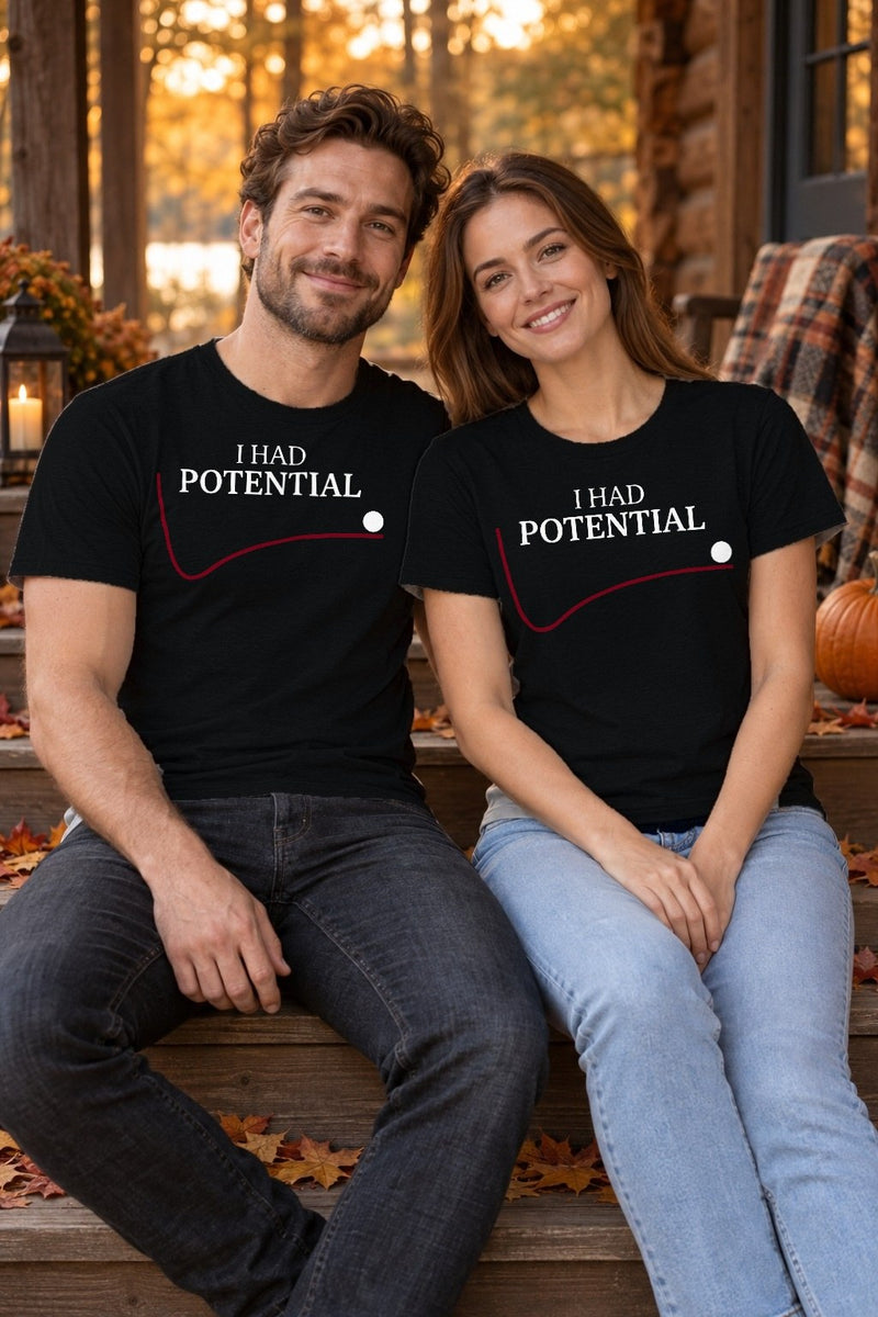 Lustiges T-Shirt „I Had Potential“