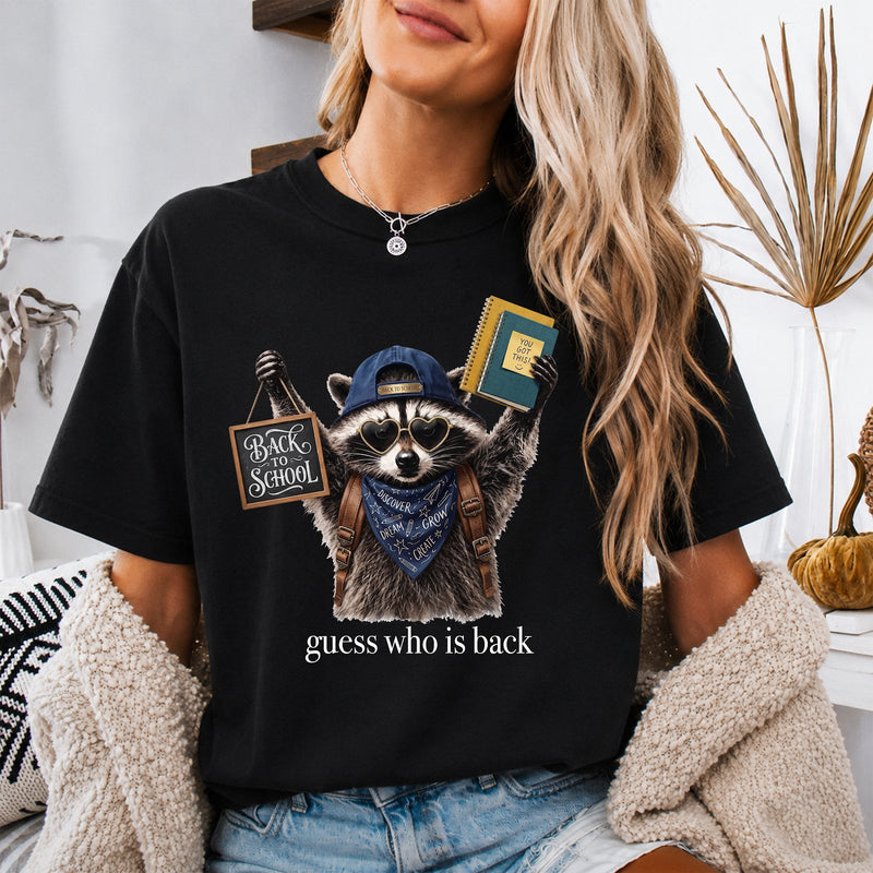 Back to School T-Shirt Waschbär „guess who is back“