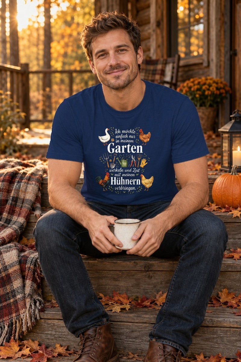 Garten T-Shirt mit Hühnern „Ich möchte einfach nur in meinem Garten werkeln“