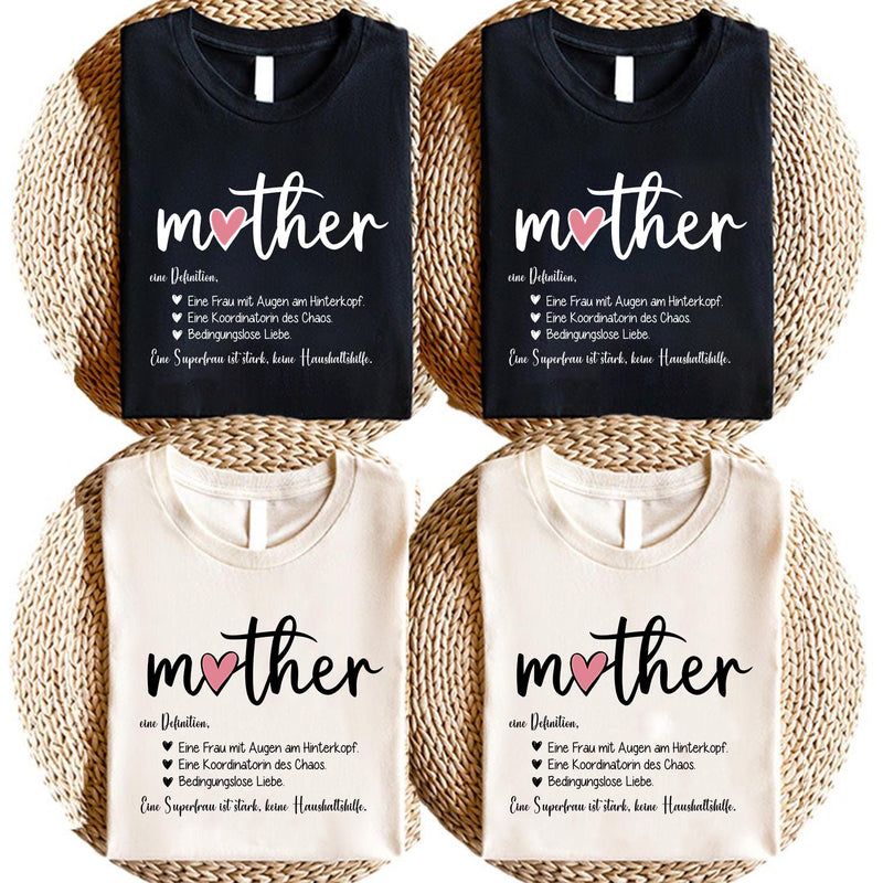 Mama-Spruch-Shirt „mother – eine Definition“
