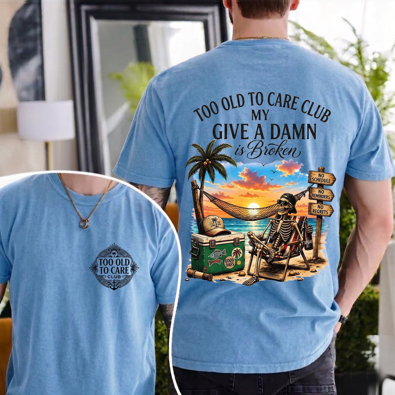 Lustiges T-Shirt „Too Old to Care Club – My Give a Damn Is Broken“ mit …