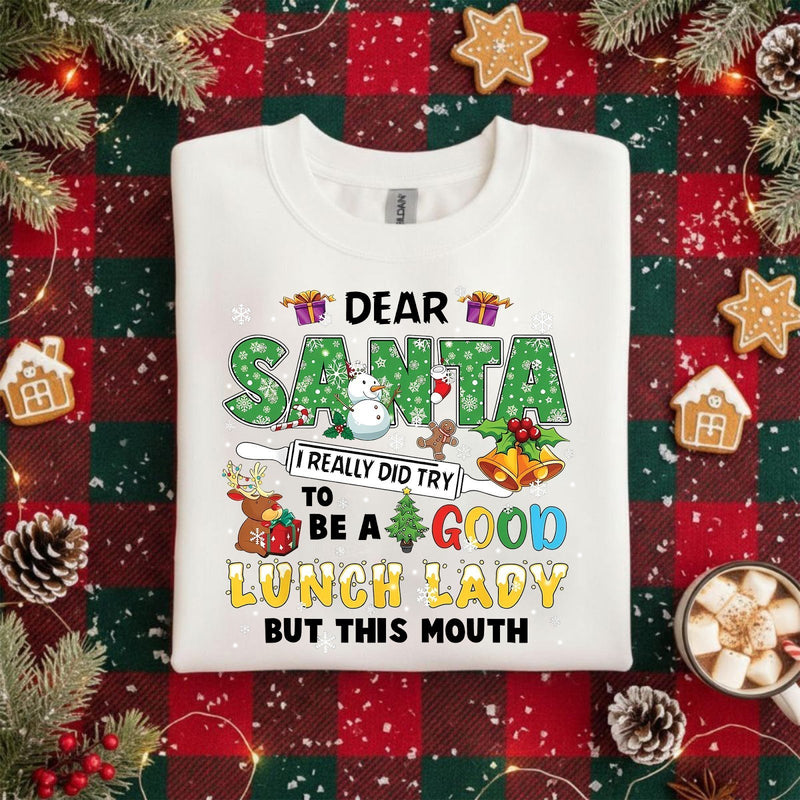 Lustiger Weihnachtspullover „Dear Santa, I really did try to be a good Lunch …“