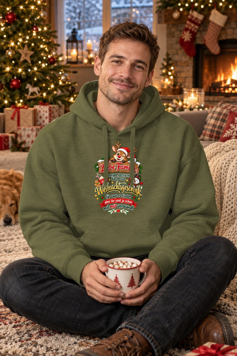 Weihnachtspullover mit Spruch „Liebe Familie … ihr seid ja schon mit mir …“