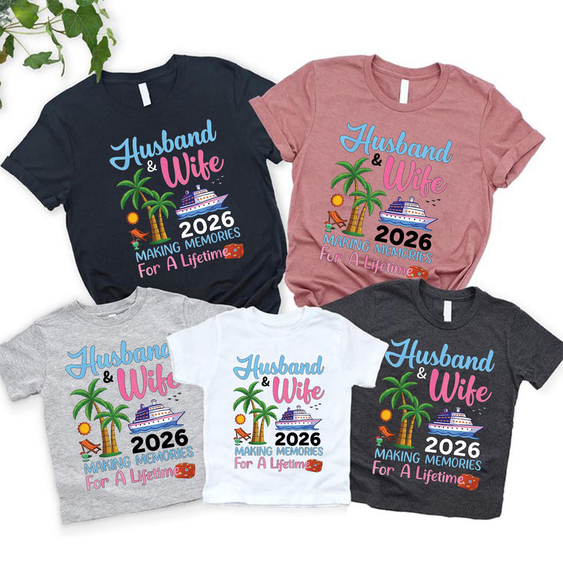 Kreuzfahrt Shirt für Paare „Husband & Wife 2026 – Making Memories for a …“