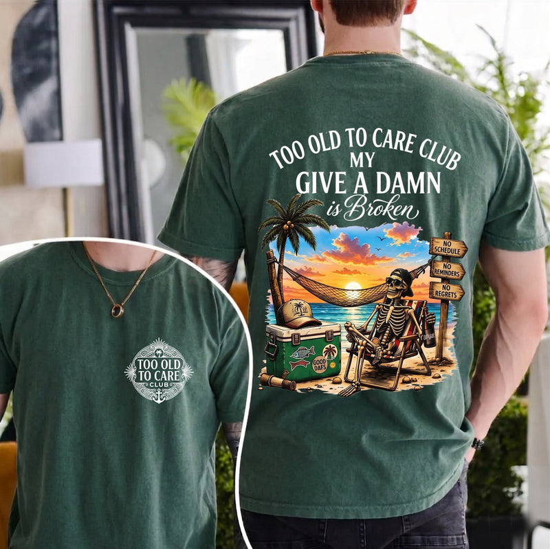 Lustiges T-Shirt „Too Old to Care Club – My Give a Damn Is Broken“ mit …