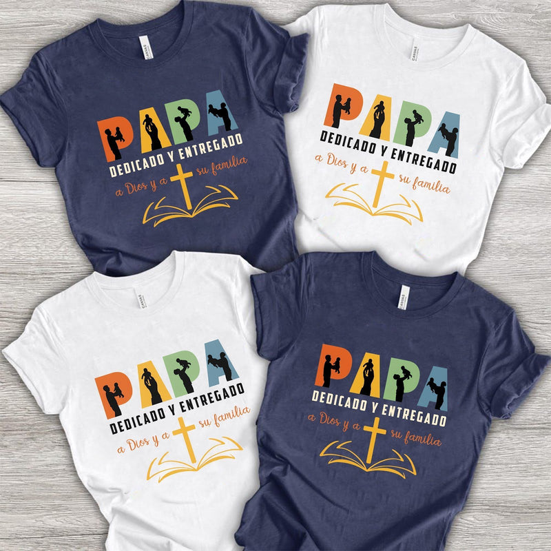 Christliches Papa T-Shirt Spanisch „Papa dedicado y entregado a Dios y a su …“