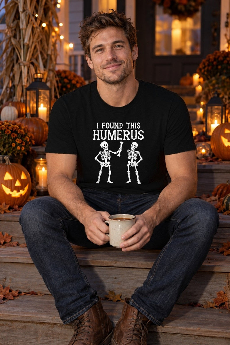 Skelett-Shirt „I Found This Humerus“