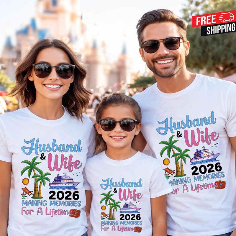Kreuzfahrt Shirt für Paare „Husband & Wife 2026 – Making Memories for a …“