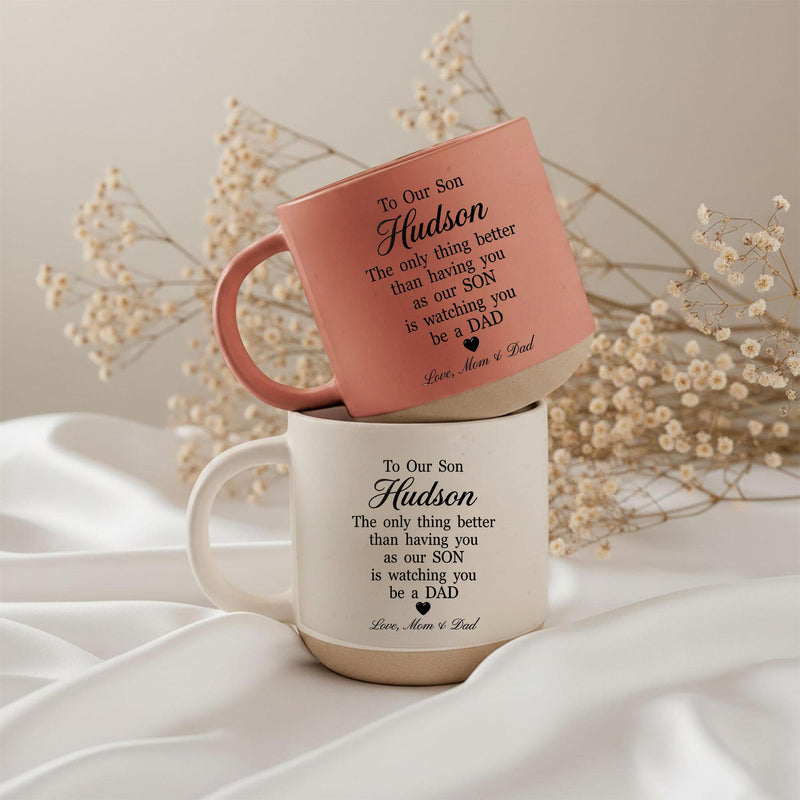 Tasse für Sohn „To Our Son – watching you be a Dad“