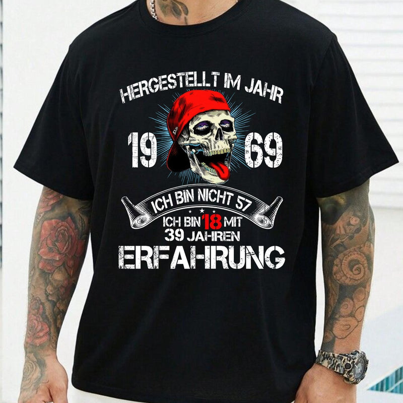 Geburtstag T-Shirt mit Jahreszahl „Hergestellt im Jahr 1969 – ich bin nicht 57 …“