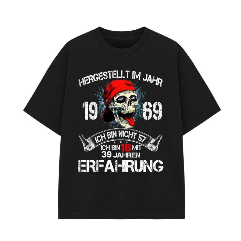 Geburtstag T-Shirt mit Jahreszahl „Hergestellt im Jahr 1969 – ich bin nicht 57 …“