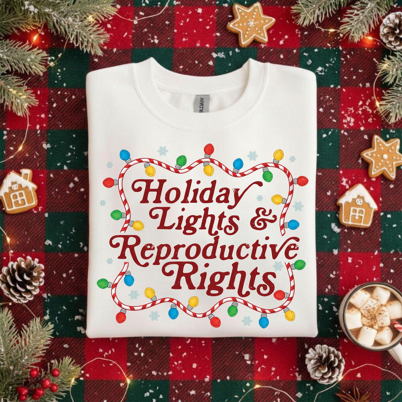 Feministisches Weihnachtsshirt „Holiday Lights & Reproductive Rights“