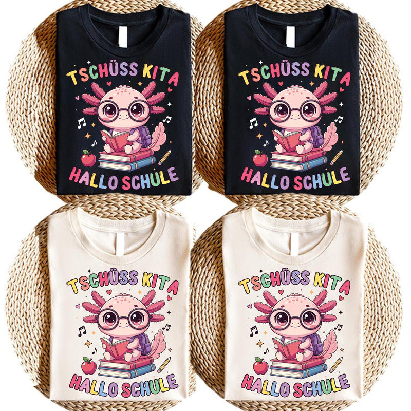 Einschulung Shirt Axolotl „Tschüss Kita Hallo Schule“
