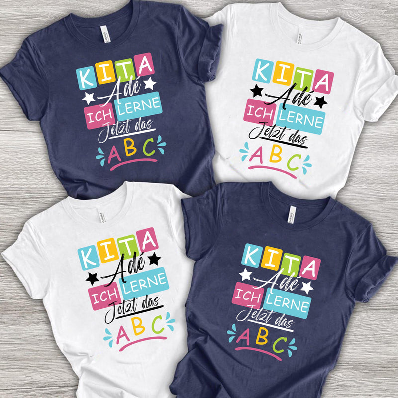 Einschulungs-Shirt „Kita Adé – Ich lerne jetzt das ABC“