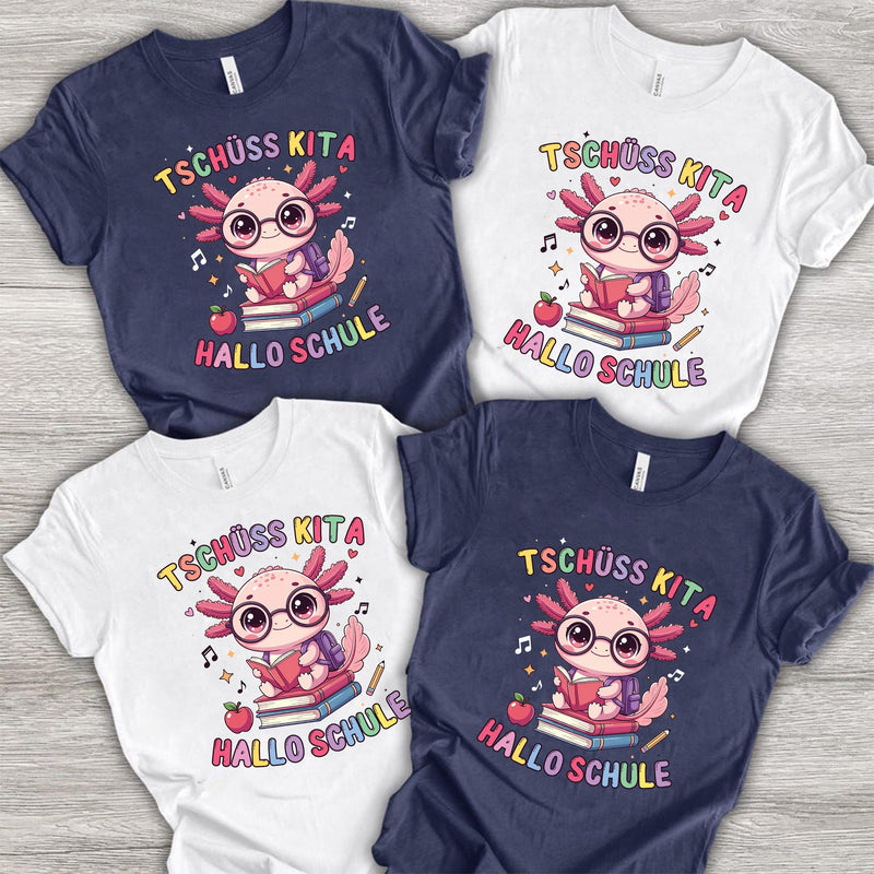 Einschulung Shirt Axolotl „Tschüss Kita Hallo Schule“