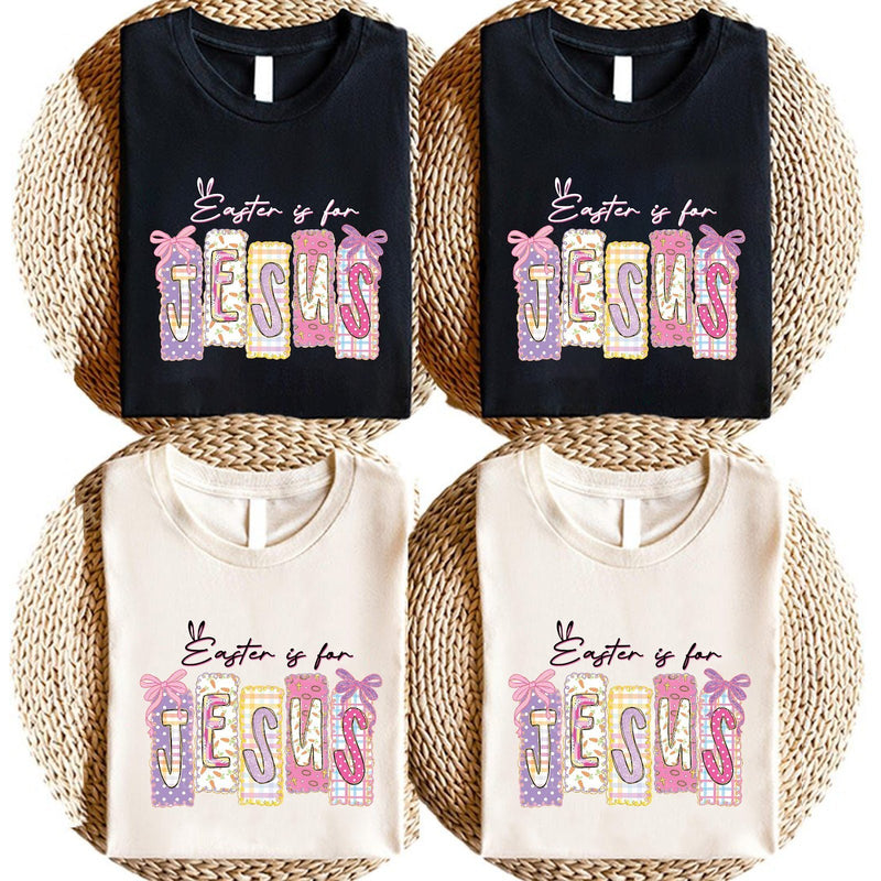 Christliches Oster T-Shirt „Easter is for Jesus“