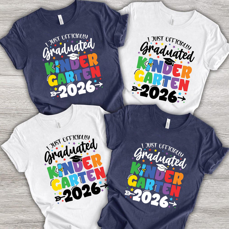 Kindergarten Abschluss Shirt „I Just Officially Graduated Kindergarten 2026“