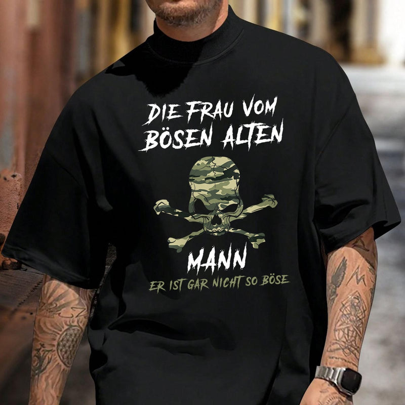 Damen T-Shirt „Die Frau vom bösen alten Mann – er ist gar nicht so böse“
