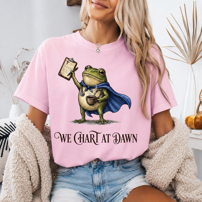 Pflege Shirt „We chart at dawn“