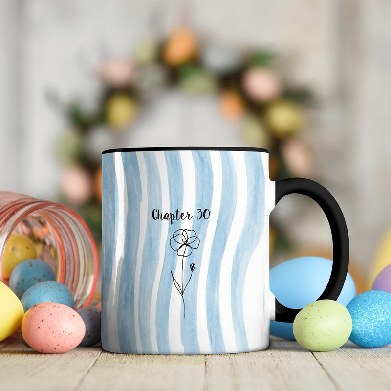 Geburtstagstasse „Chapter 30“ mit Geburtsmonatsblume
