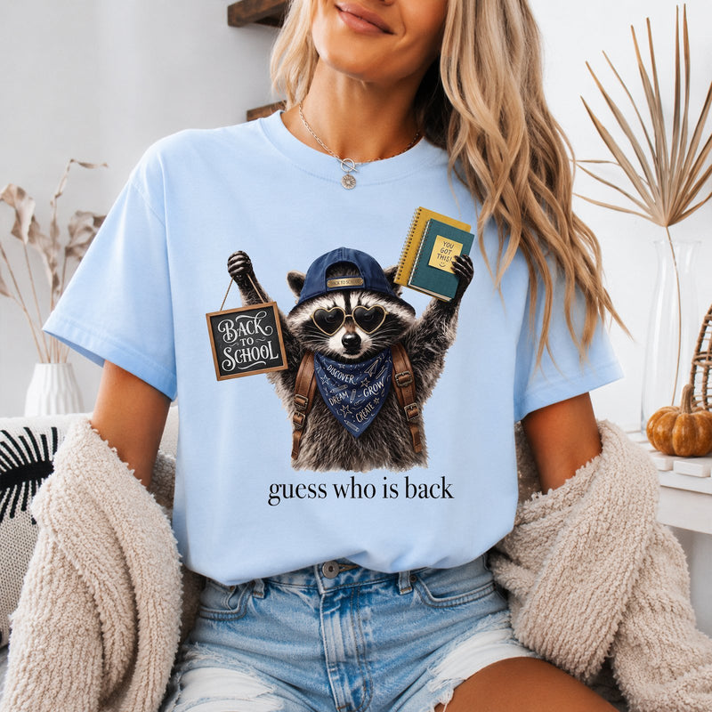 Back to School T-Shirt Waschbär „guess who is back“