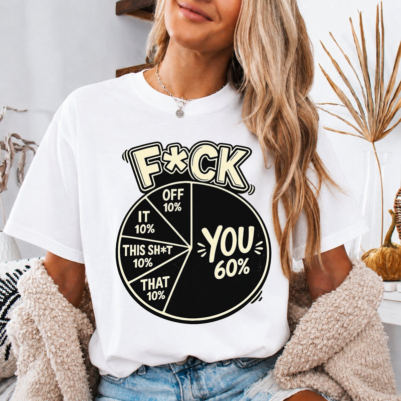 Freches T-Shirt „F*ck“ Tortendiagramm