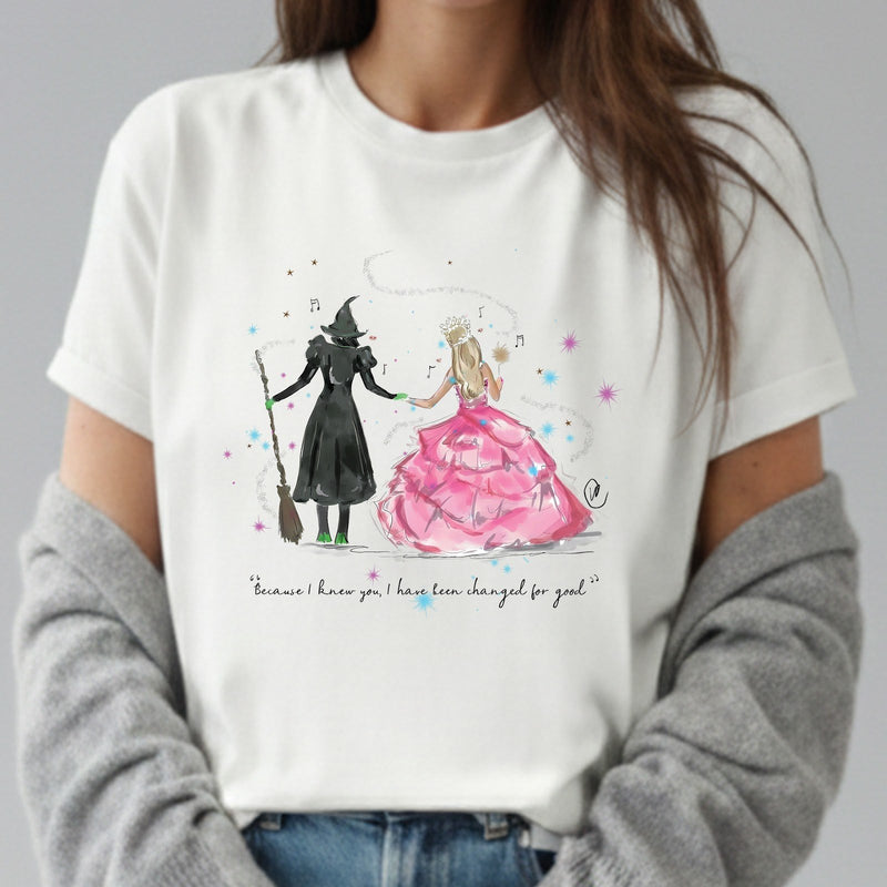 Freundinnen Shirt „Because I Knew You, I Have Been Changed for Good“