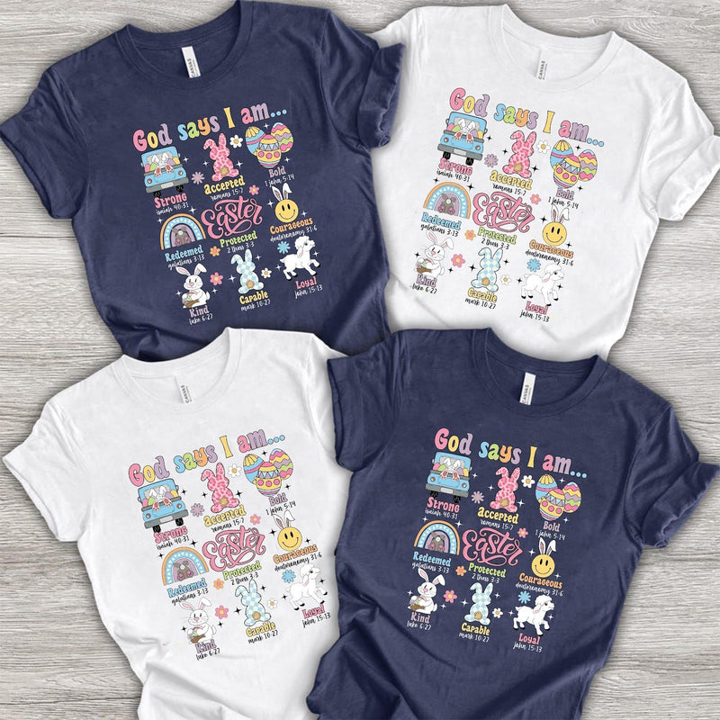 Christliches Oster T-Shirt „God says I am …“