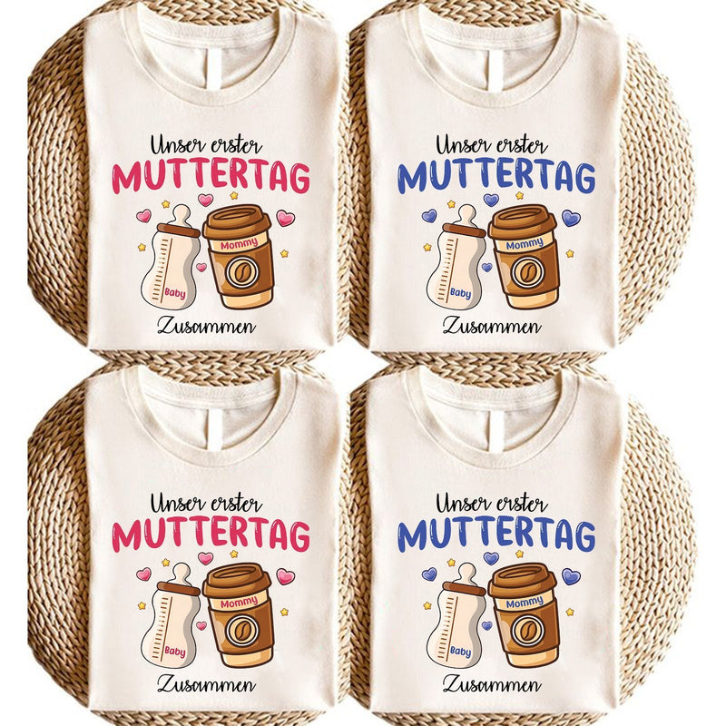 Unser erster Muttertag T-Shirt „Zusammen“