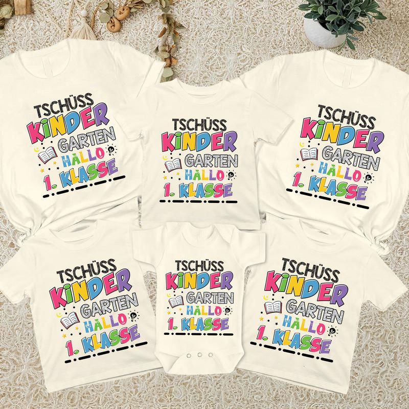 Einschulung Shirt „Tschüss Kindergarten Hallo 1. Klasse“