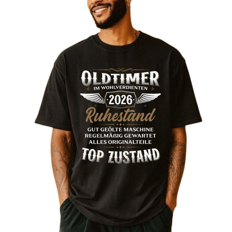 Rente T-Shirt „Oldtimer im wohlverdienten Ruhestand 2026 – Top Zustand“
