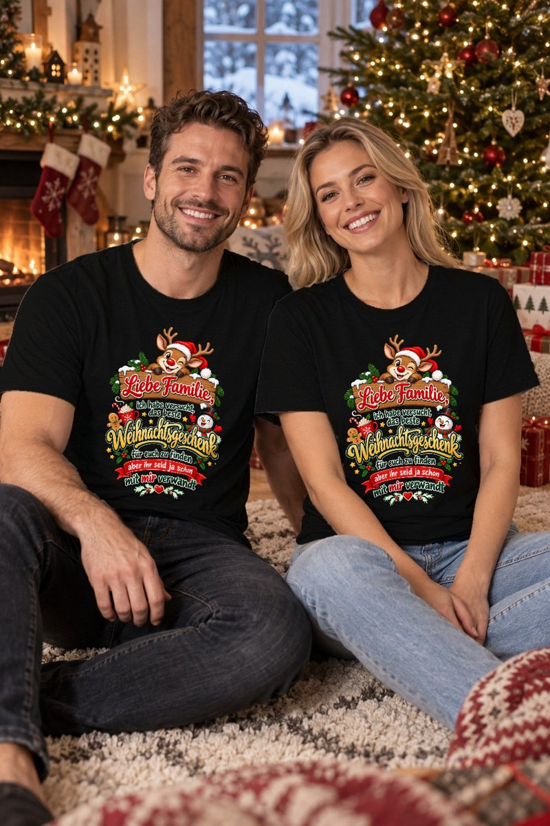 Weihnachtspullover mit Spruch „Liebe Familie … ihr seid ja schon mit mir …“