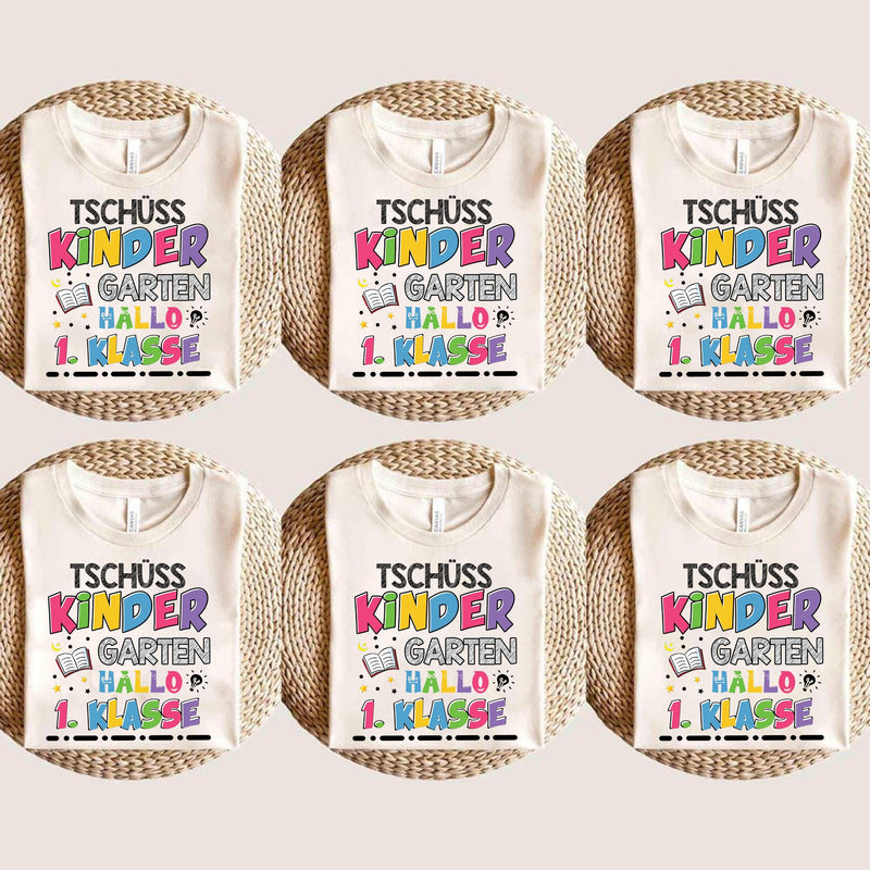 Einschulung Shirt „Tschüss Kindergarten Hallo 1. Klasse“