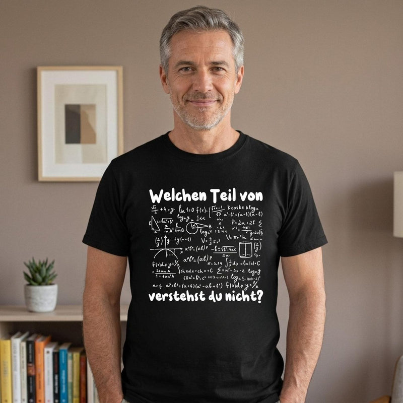 Nerd T-Shirt „Welchen Teil von … verstehst du nicht?“